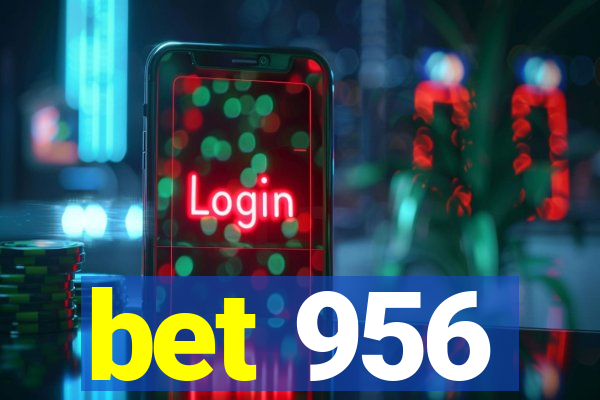 bet 956